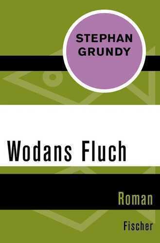 Wodans Fluch — Stephan Grundy