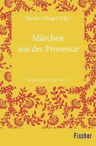 Märchen der Provence — Marlies Hörger