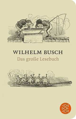 Das große Lesebuch — Wilhelm Busch