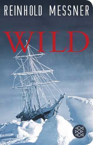 Wild — Reinhold Messner