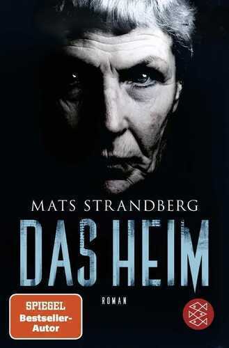 Das Heim — Mats Strandberg