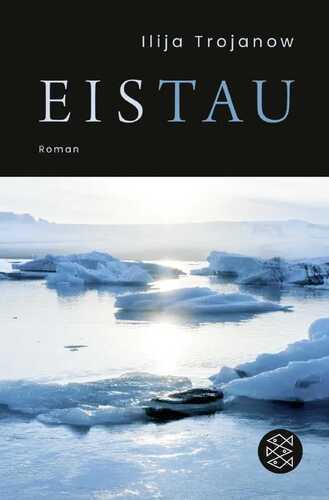 EisTau — Ilija Trojanow