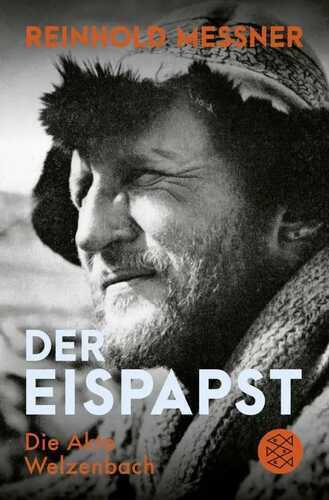 Der Eispapst — Reinhold Messner