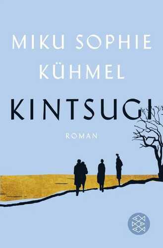 Kintsugi — Miku Sophie Kühmel