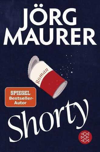 Shorty — Jörg Maurer