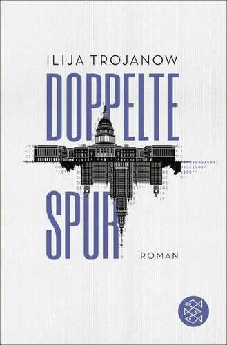 Doppelte Spur — Ilija Trojanow