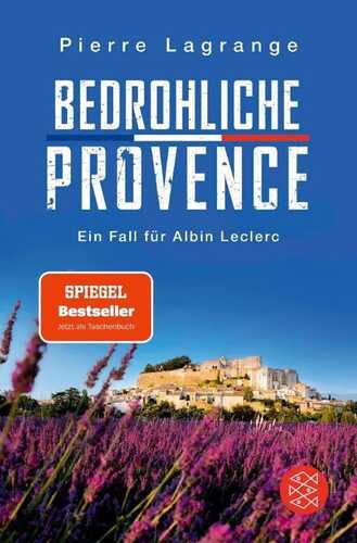 Bedrohliche Provence