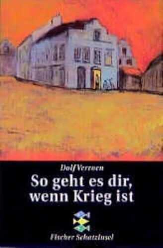 So geht es dir, wenn Krieg ist (Fischer Schatzinsel)