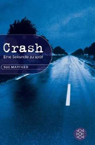 Crash — Sue Mayfield