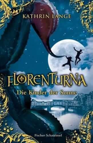Florenturna – Die Kinder der Sonne