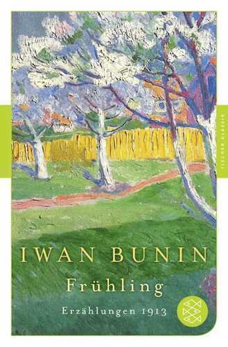 Frühling — Iwan Bunin