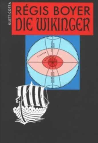 Die Wikinger — Régis Boyer