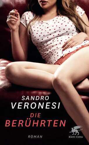 Die Berührten — Sandro Veronesi