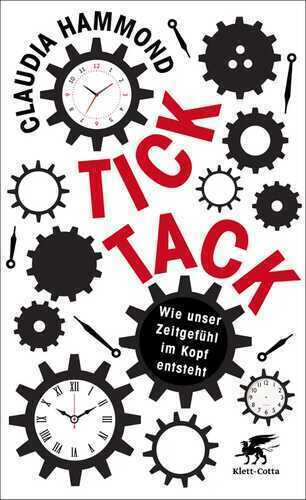 Tick, tack — Claudia Hammond