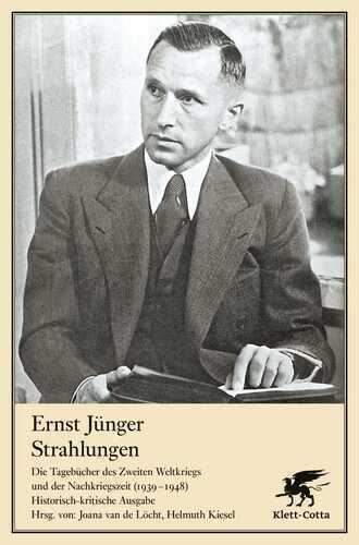 Strahlungen — Ernst Jünger