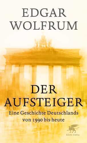 Der Aufsteiger — Edgar Wolfrum