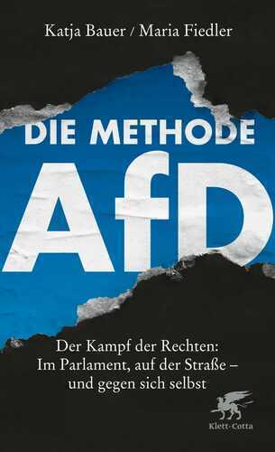 Die Methode AfD — Katja Bauer