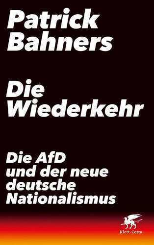 Die Wiederkehr — Patrick Bahners