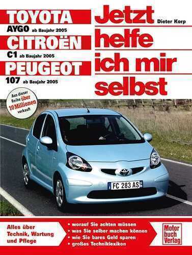 Toyota Aygo / Citroen C1 / Peugeot 107