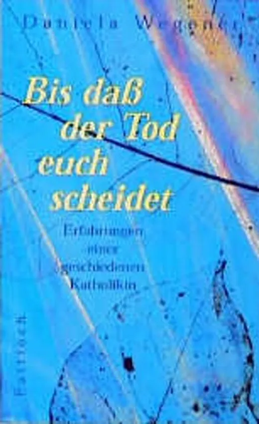 Bis daß der Tod euch scheidet
