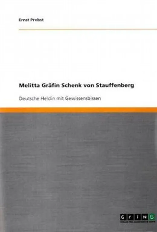 Melitta Gräfin Schenk von Stauffenberg