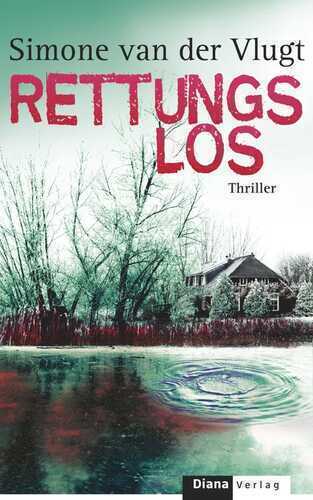 Rettungslos: Roman