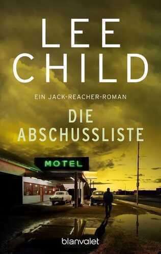 Die Abschussliste — Lee Child