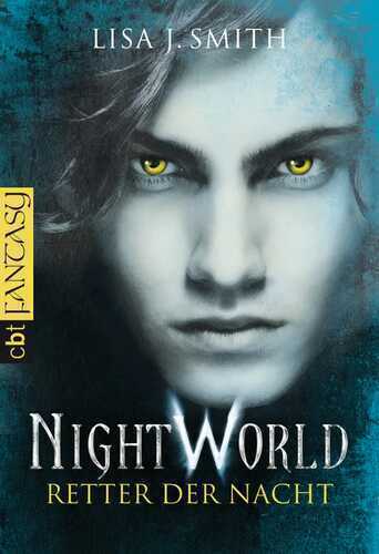 Night World - Retter der Nacht (Die NIGHT WORLD-Reihe 4)