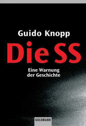 Die SS — Guido Knopp