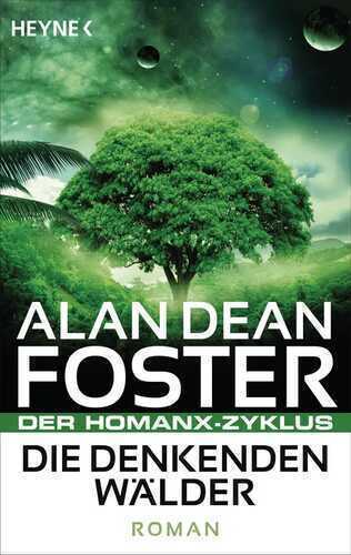 Die denkenden Wälder — Alan Dean Foster