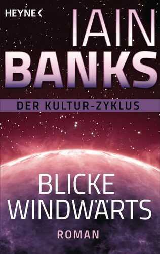 Blicke windwärts — Iain Banks