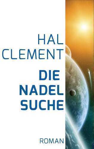 Die Nadelsuche — Hal Clement,