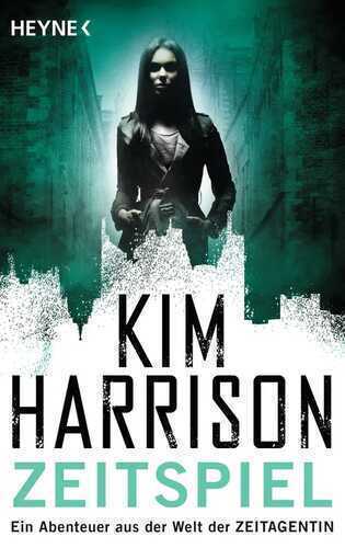 Zeitspiel — Kim Harrison