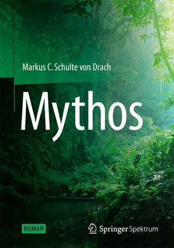 Mythos — Markus Chr. Schulte von Drach