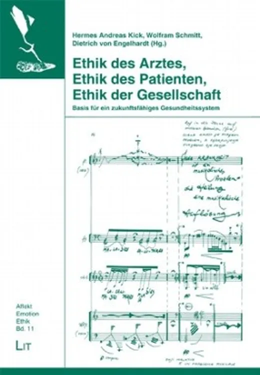 Ethik des Arztes, Ethik des Patienten, Ethik der Gesellschaft