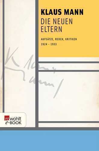 Die neuen Eltern — Klaus Mann