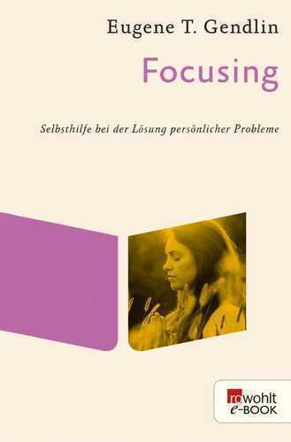 Focusing — Eugene T Gendlin