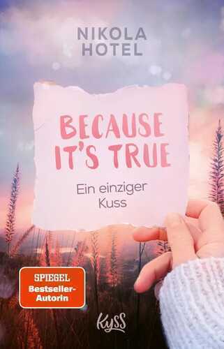 Because It's True − Ein einziger Kuss — Nikola Hotel
