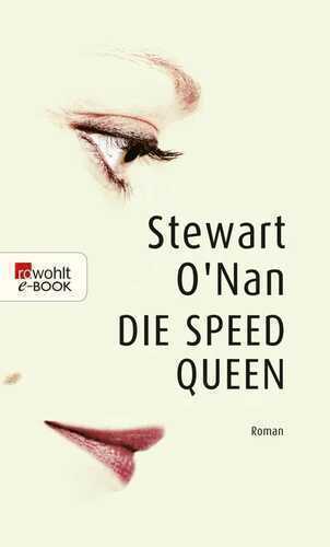 Die Speed Queen — Stewart O’Nan