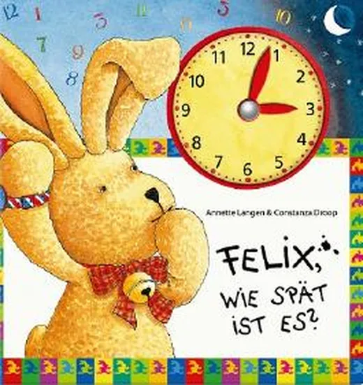 Felix, wie spät ist es?