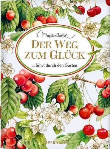 Der Weg zum Glück führt durch den Garten