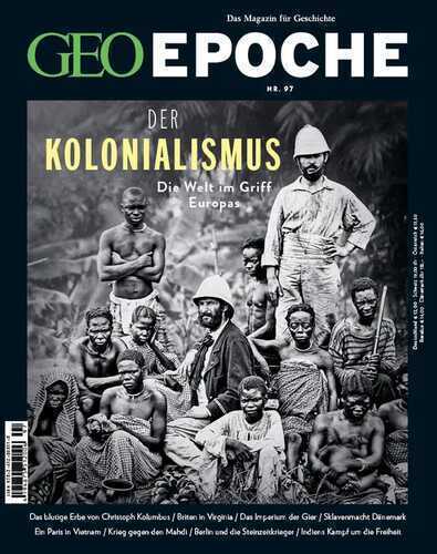 GEO Epoche / GEO Epoche 97/2019 - Der Kolonialismus: Das Magazin für Geschichte