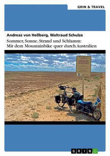 Sommer, Sonne, Sand und Schlamm: Mit dem Mountainbike quer durch Australien