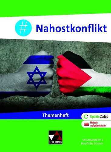Politik und Wirtschaft – Themenhefte / #Nahostkonflikt