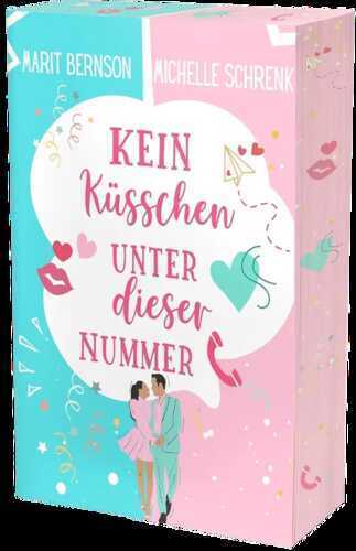 Kein Küsschen unter dieser Nummer