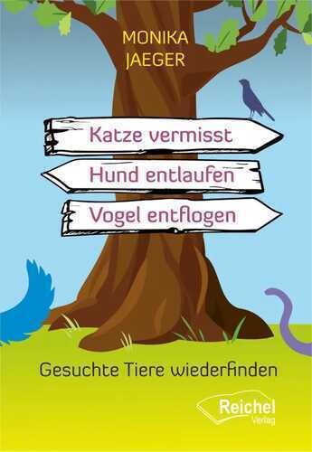 Katze vermisst - Hund entlaufen - Vogel entflogen