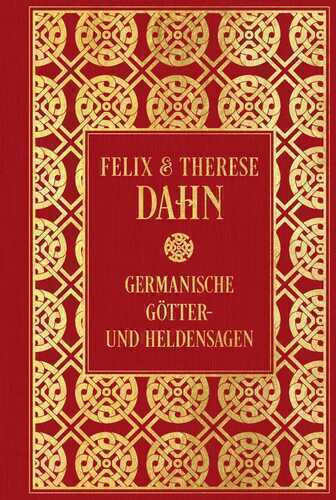 Germanische Götter- und Heldensagen: Mit Illustrationen von Johannes Gehrts