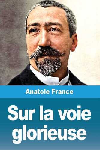 Sur la voie glorieuse