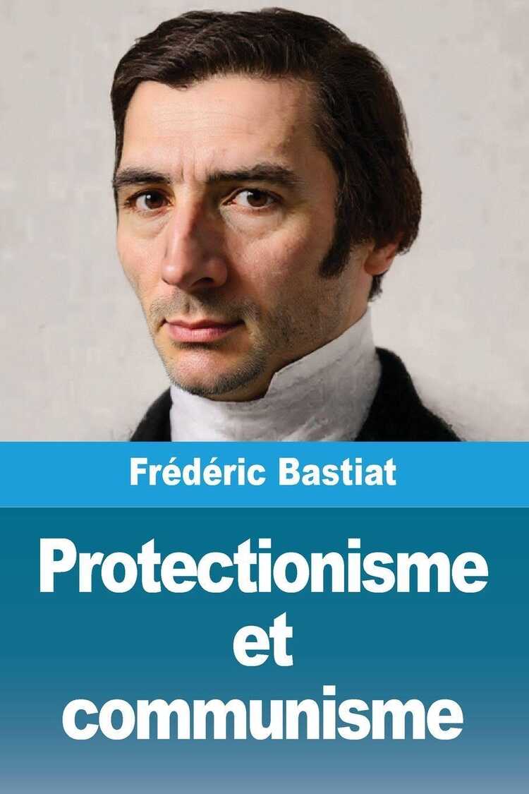 Protectionisme et communisme