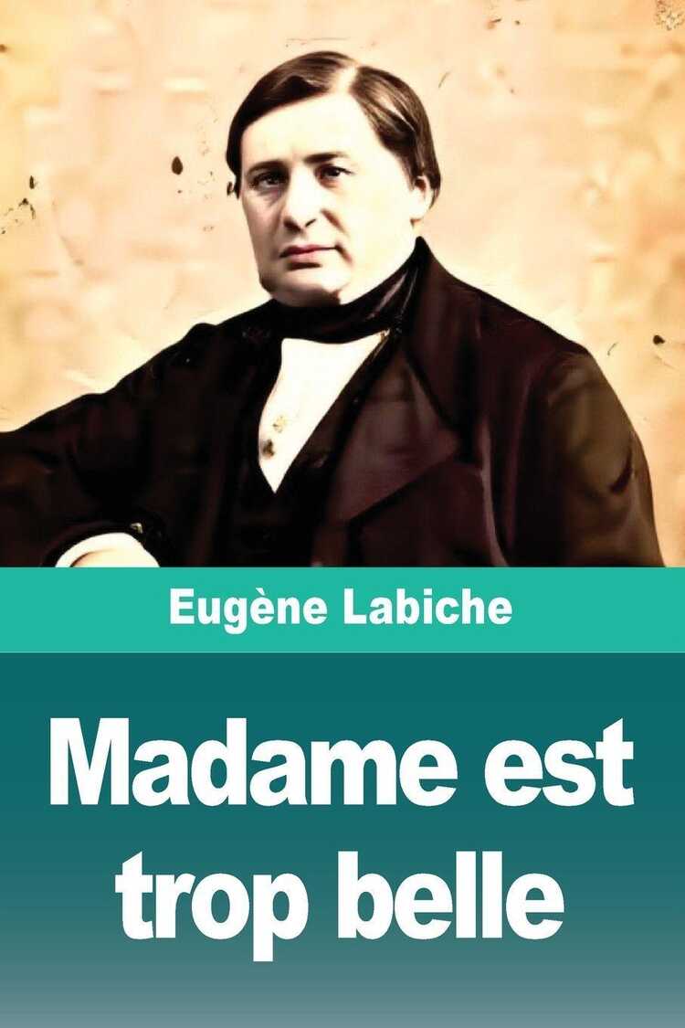 Madame est trop belle